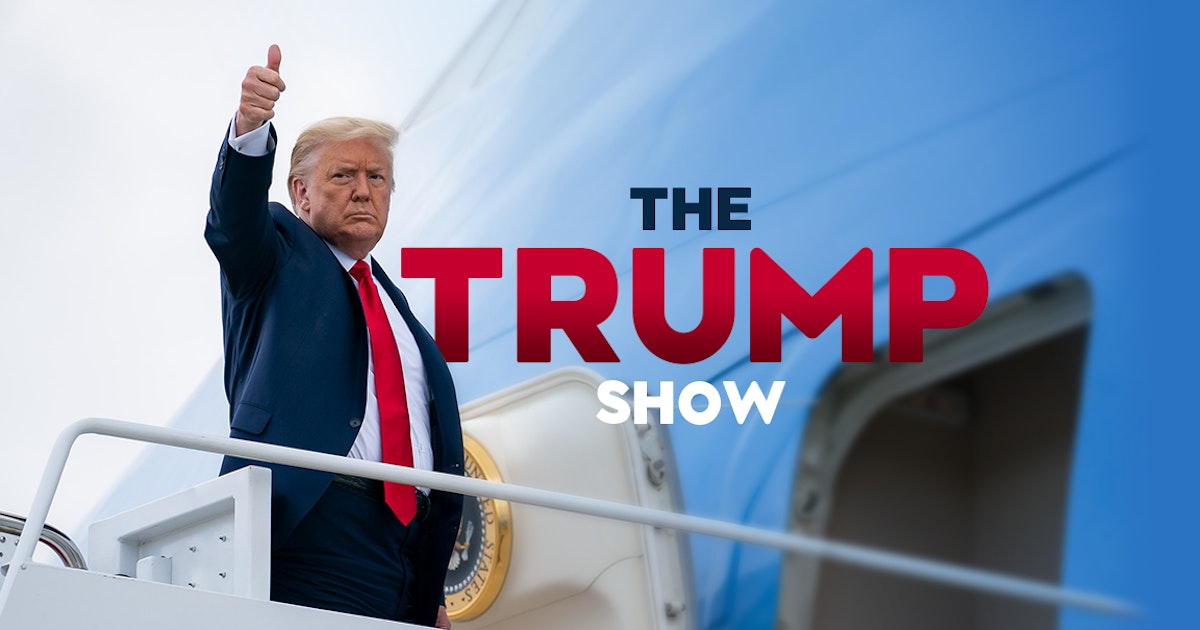 The Trump Show...